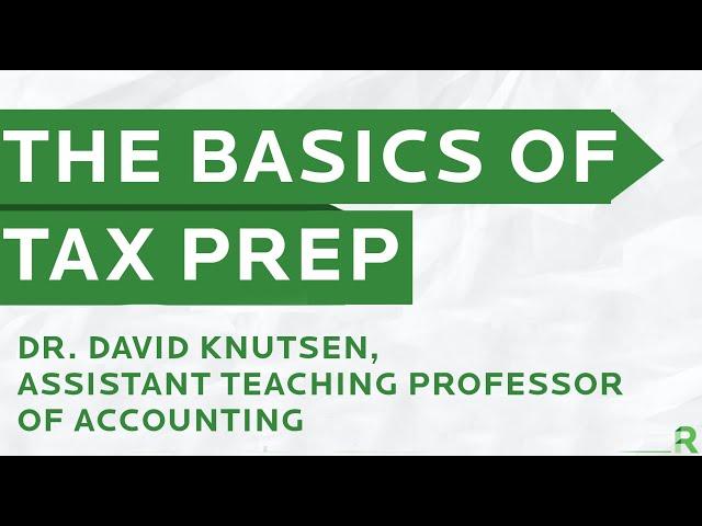 The Basics of Tax Preparation