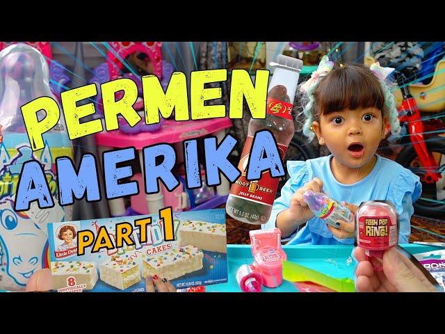 Permen dari Amerika Part 1