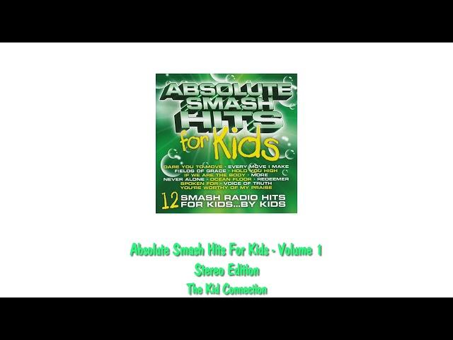 Absolute Smash Hits for Kids - Volume 1