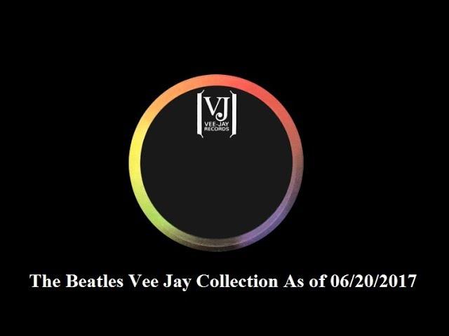 The Beatles Vee Jay Collection (as of 06/20/2017)