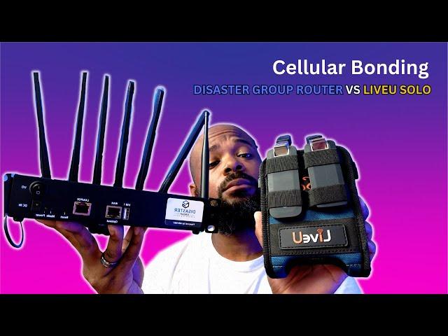 Disaster Group Router VS LiveU Solo: Cellular Bonding live streaming