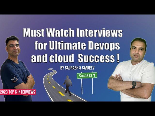 Best 6 DevOps and Cloud Engineer Live Interviews 2023!