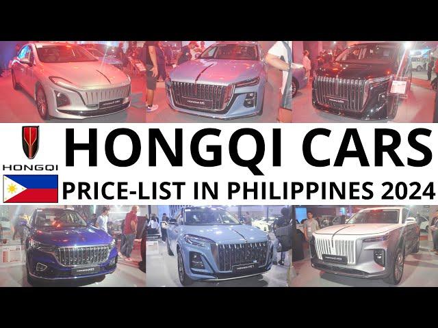 Hongqi Cars Price-list in Philippines 2024 | E-HS9, H9, HS3 & MORE