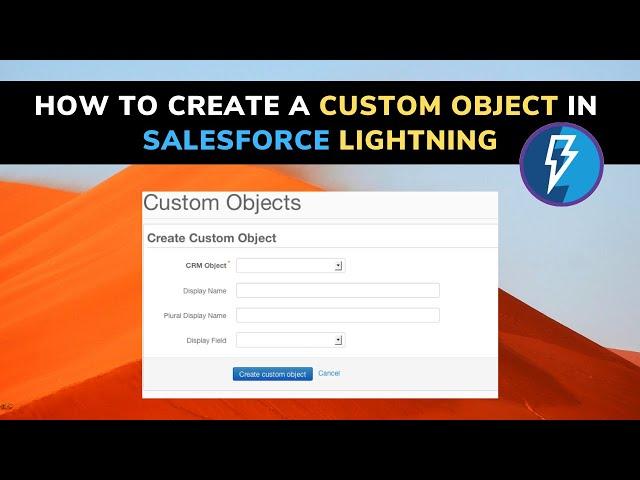 How to create a Custom object in Salesforce Lightning