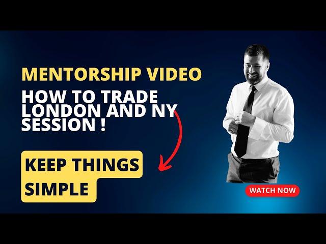 How to trade London and New York Session - Learn this skill!