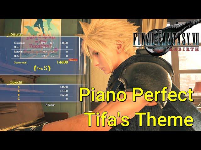 FF7 Rebirth Piano Tifa's Théme 14600 Rang S Parfait Perfect FR #ff7rebirth #finalfantasy7rebirth