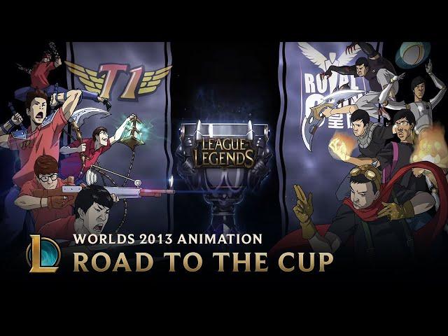 Road to the Cup: World Championship 2013 | Animation - League of Legends