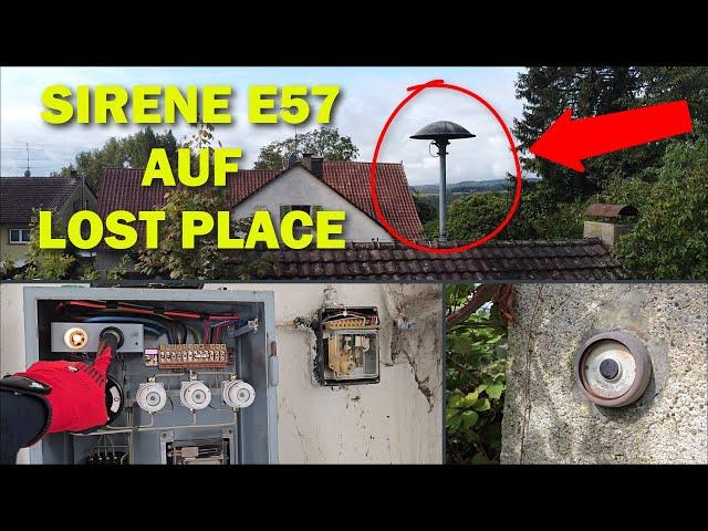 SIRENE E57 AUF LOST PLACE + Probealarm zum Warntag 2024 in Hofwiesen