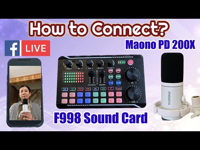 F998 Sound Card (Live Stream Set Up) to Maono PD200X Dynamic Microphone