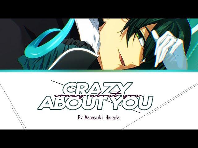 Crazy About You【 ObeyMe!ー#09 Barbatos 】English/Romanized/Japanese Lyric Video