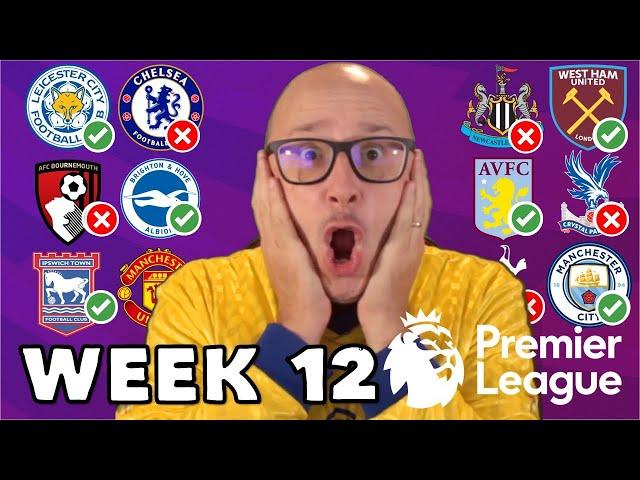 2024/25 PREMIER LEAGUE PREDICTIONS - WEEK #12