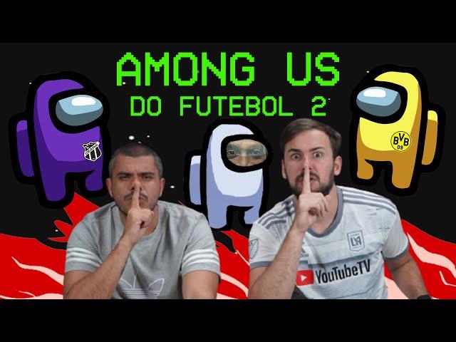 QUEM É O IMPOSTOR? - AMONG US DO FUTEBOL 2