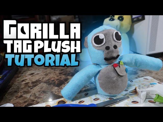 How I made my GORILLA TAG custom plush!