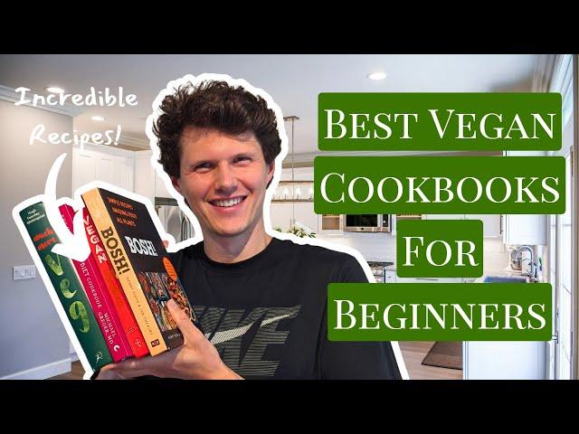 Best Vegan Cookbooks for Beginners | Bosh!, Avant Garde Vegan, Dr Michael Greger