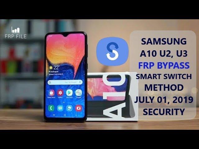 Smart Switch Method Bypass FRP Samsung A10, A20 U2 |U3