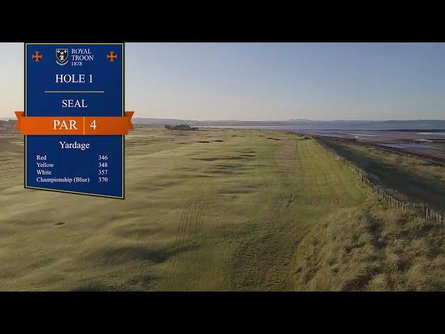 Hole 1: Seal - Old Course, Royal Troon Golf Club (2020)