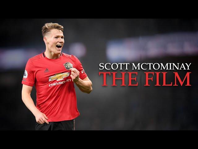 Scott McTominay - The Film