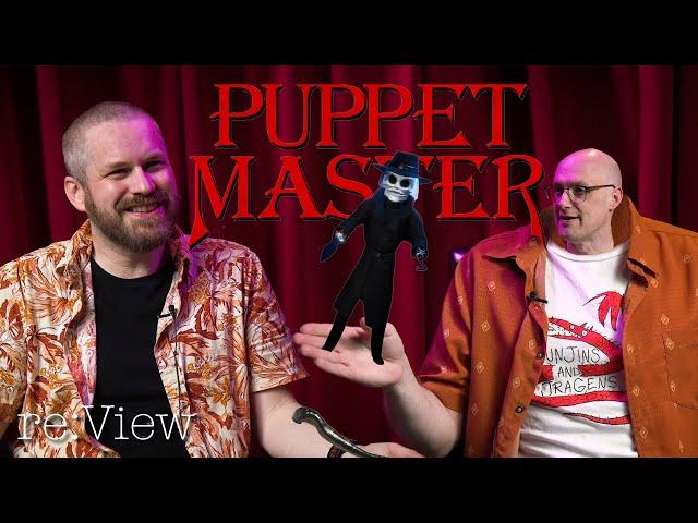 We Watched Too Many Puppet Master Movies - re:View (part 1)