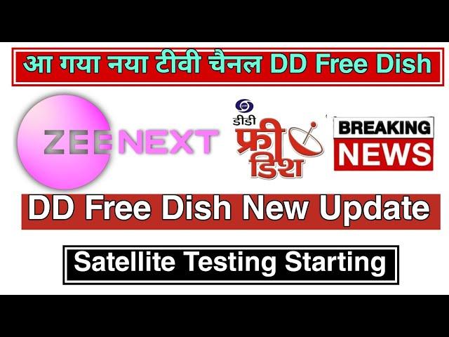 Zee Next  New Hindi GEC Tv Channel Started || DD Free Dish New Update Today