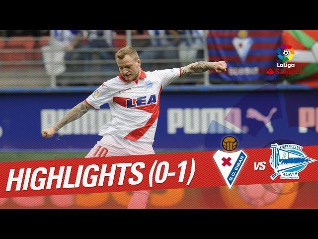 Highlights SD Eibar vs Deportivo Alavés (0-1)