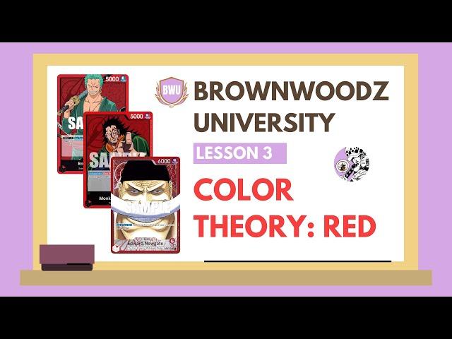 Understanding COLORS in OPTCG | BROWNWOODZ UNIVERSITY | ONE PIECE CARD GAME