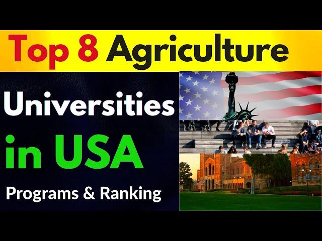 Agriculture Study in USA  I Top Agriculture universities in USA I USA Agriculture I USDA