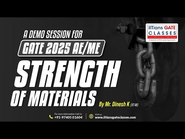 GATE 2025 Aerospace Engineering | Mechanical Engineering | A Demo class on Strength of Materials