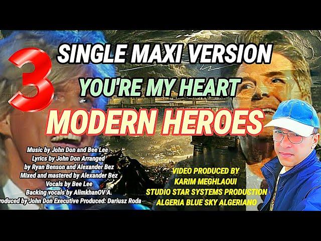 MODERN HEROES  - YOU'RE MY HEART - SINGLE 2024 -  MAXI VERSION  - ITALO BOX MUSIC
