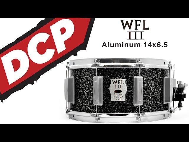 DCP Review: WFLIII Aluminum Snare Drum 14x6.5