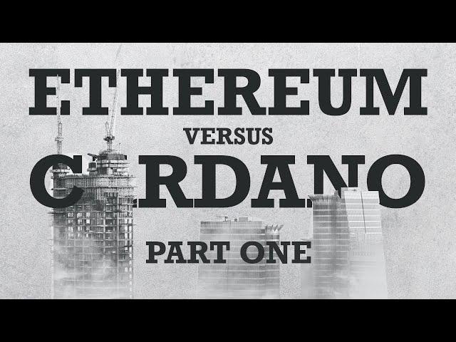 Ethereum vs. Cardano