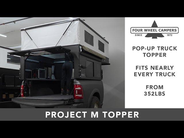 Four Wheel Camper Tour - Project M Topper 2023