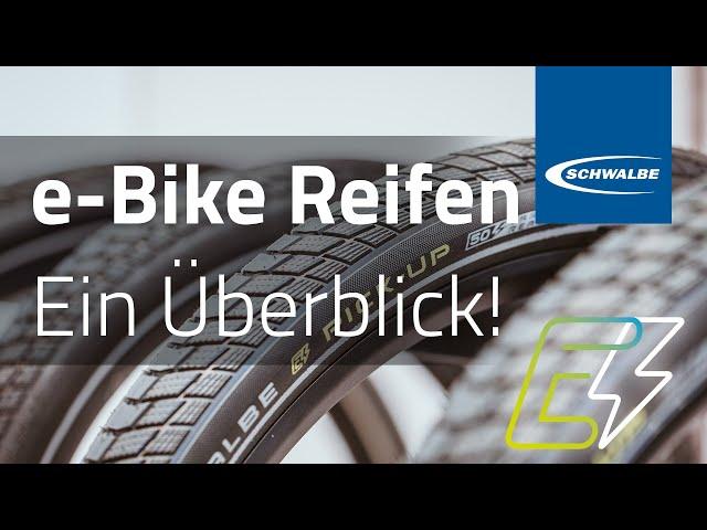 Schwalbe e-Bike Reifen - Ein Überblick!