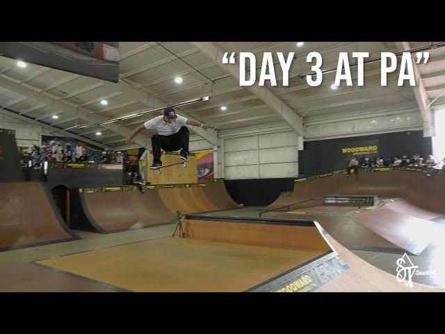 SANDLOT TIMES x WOODWARD TOUR -  "DAY 3 AT PA" - Ep.14