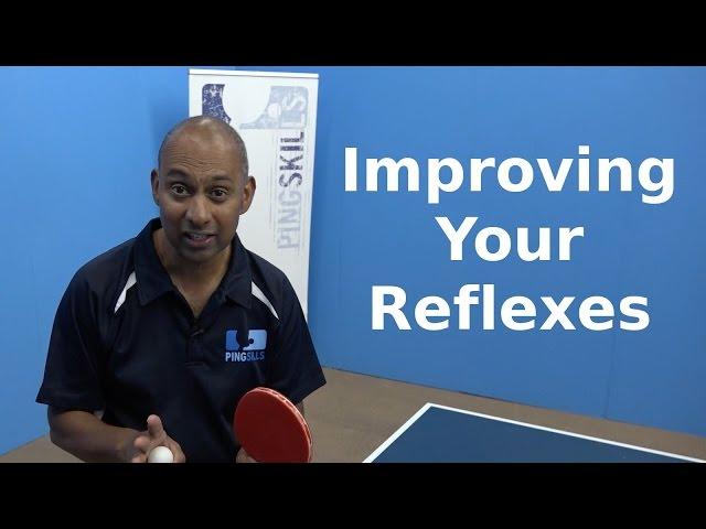 Improving Your Reflexes | Table Tennis | PingSkills