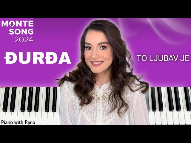 ÐURÐA - To Ljubav Je | Montesong  2024 | Piano Cover | Montenegro ESC 2025