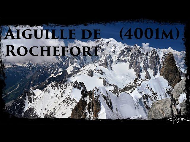 Aiguille de Rochefort (4001m)