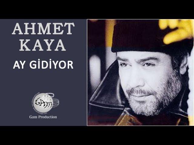 Ay Gidiyor (Ahmet Kaya)