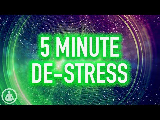 5 Minute De-Stress Meditation - More Mindfulness, Less Anxiety