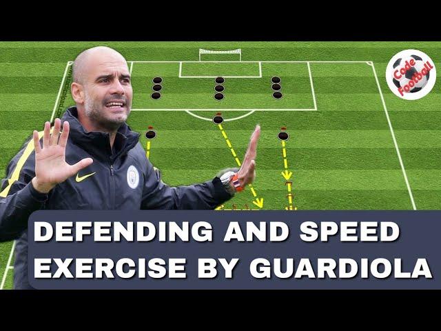 Defending and speed exercise by Pep Guardiola!