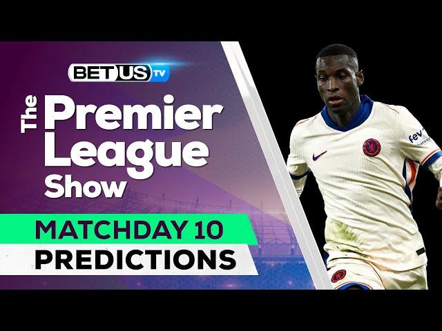 Premier League Picks Matchday 10 | Premier League Odds, Soccer Predictions & Free Tips