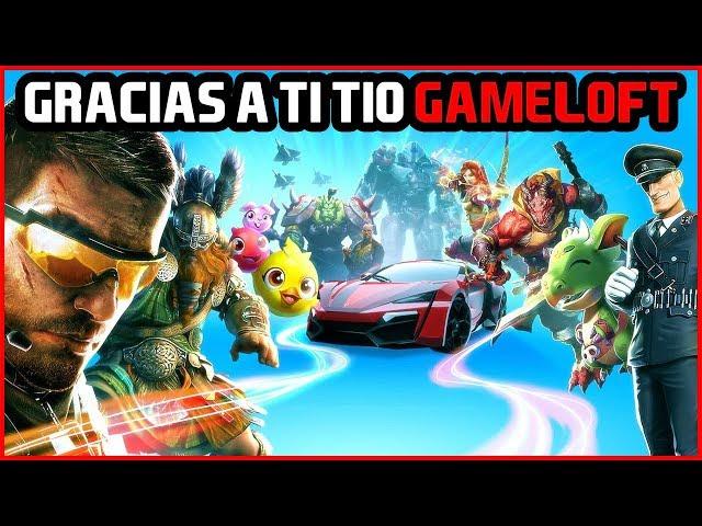 Querido GAMELOFT... Gracias por TANTO :C