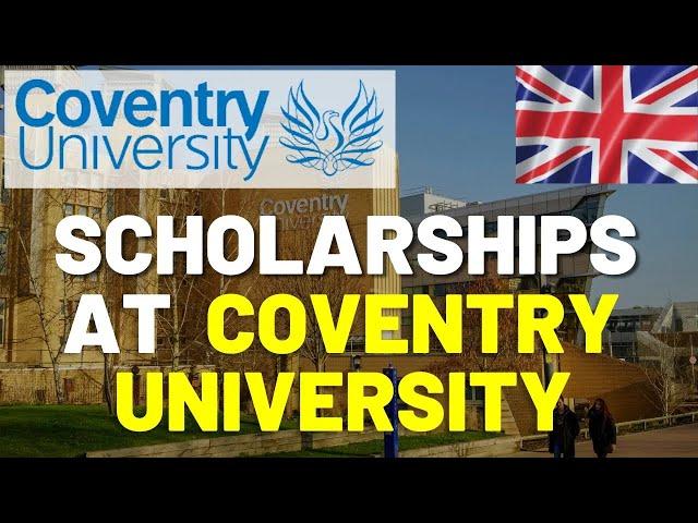 Scholarship at Coventry University for International Students| Study for Free in the UK #coventryuni