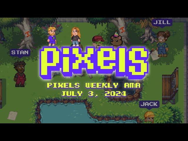 Pixels Live Stream AMA