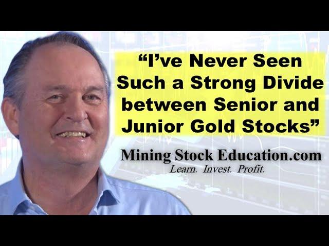 “I’ve Never Seen Such a Strong Divide between Senior and Junior Gold Stocks” says Willem Middelkoop