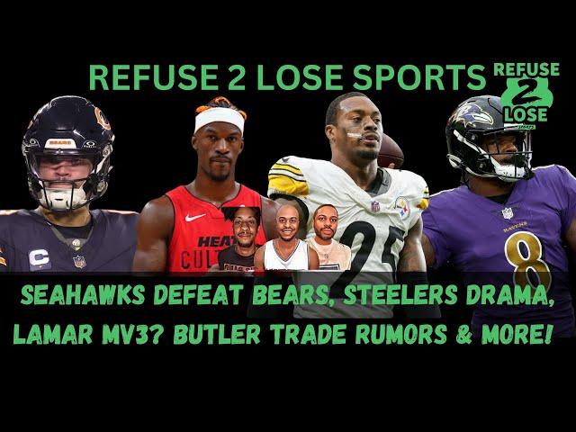 Seahawks DEFEAT Bears, Steelers DRAMA, Lamar MV3? Butler trade Rumors & More!