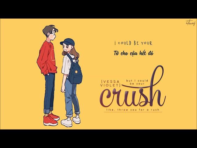 [Vietsub] Crush – Tessa Violet