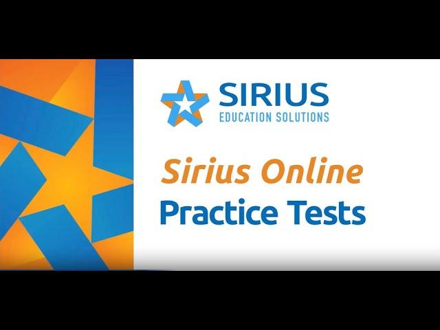 Sirius Online - Practice Tests Overview