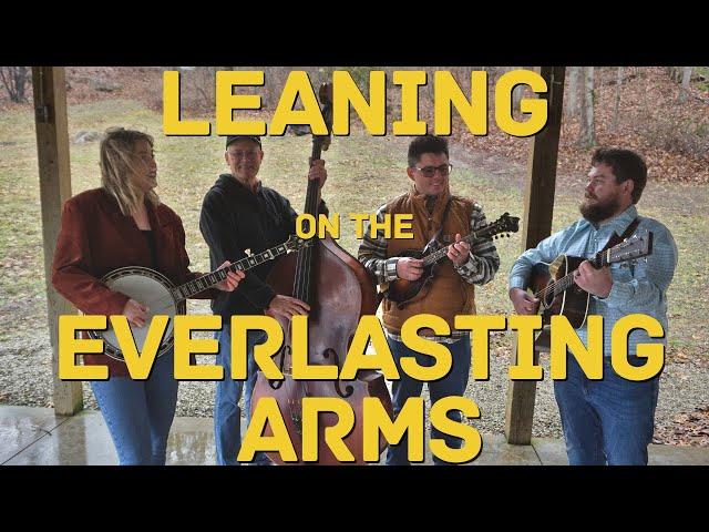 Leaning on the Everlasting Arms - Backwoods Bluegrass