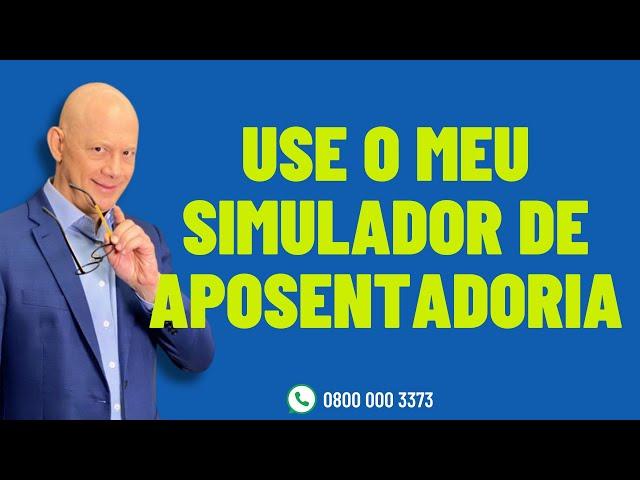 USE MINHA CALCULADORA DE APOSENTADORIA