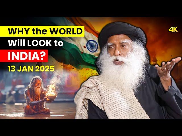 Sadhguru | World’s Eyes on INDIA This January 13 | What SADHGURU Wants You to KNOW | 2025 | 4K